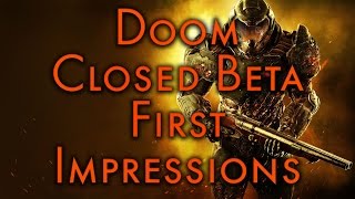 Doom Closed Beta - First Impressions (PC)