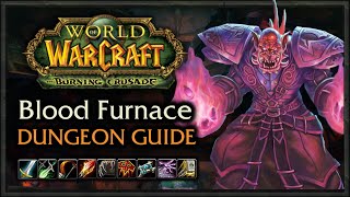 How to Dungeon Cleave The Blood Furnace ⚡ Pulls, Mob Info, Tips \u0026 Tricks