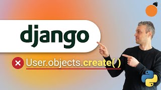 The problem with User.objects.create() in Django!