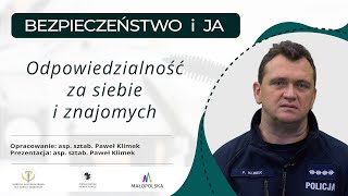 Odpowiedzialność za siebie i znajomych | \