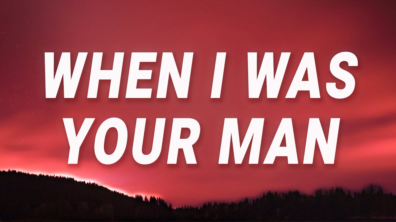 Bruno Mars - When I Was Your Man (Lyrics)