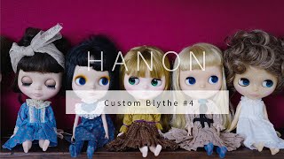 HANONのカスタム ブライス 組み立て編 / BLYTHE CUSTOM # 4