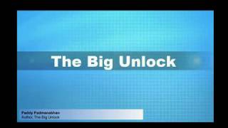 Why The Big Unlock: Unlocking the Unprecendented Opportunities in Healthcare IT