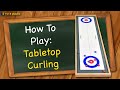 How to play Tabletop Curling