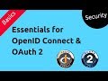 Security Essentials for OpenID Connect & OAuth2 | Security Primer | Tech Primers