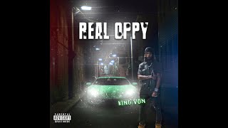 King Von - Real Oppy (Remix) (Prod. By Dj Reese Bandz)