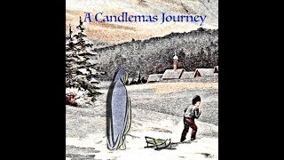 A Candlemas Journey by Golden Key Audio