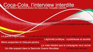 Coca-Cola, l'enquête interdite - Interview de William Reymond