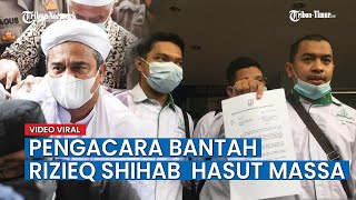 Pengacara Bantah Rizieq Shihab Hasut Massa Langgar Protokol Kesehatan