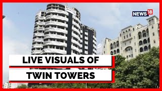 Twin Tower Noida | Live Visuals Of Supertech Twin Towers Demolition | Latest News | English News