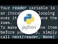 How to skip the headers when processing a csv file using Python?