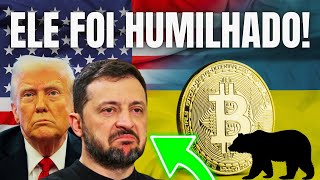 TRUMP HUMILHA ZELENSKY : MACRO QUENTE E BITCOIN EM QUEDA !