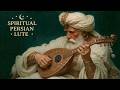 Psychedelic Dervish Music - Spiritual Persian Lute | Ancient Mystical Vibes