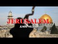 Jerusalem mal hama. [ music beat ] 2021.   Amin Musse.