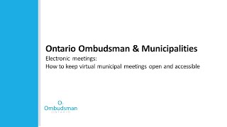 Electronic meetings: How to keep virtual municipal meetings open and accessible