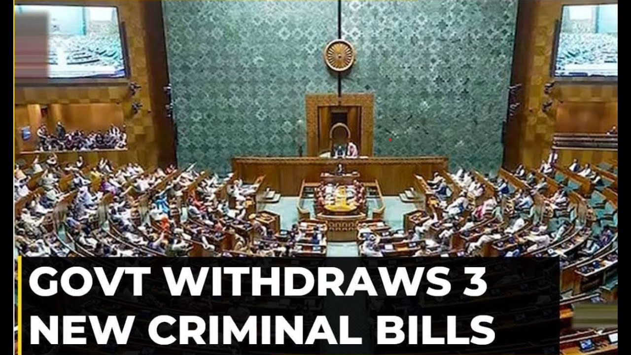 Government Withdraws 3 New Criminal Law Bills, Plans To Introduce Them ...