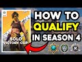 How to QUALIFY For Solo Victory Cup Finals in Season 4