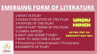 Film In Emerging Form of Literature | Characteristics | Camera Angle | Shot and Scene | Terms | PDF