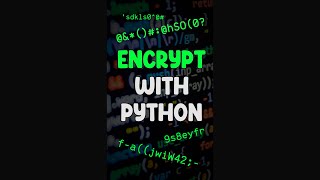 ENCRYPTION With Python! #python #coding #programming