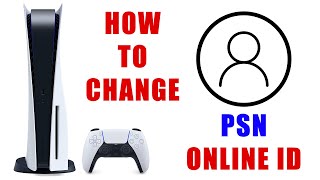 How to Change PSN Account Online User ID on PS5 [ Change Playstation 5 Username