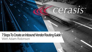 Talking Freight (13) - Inbound Logistics: 7 Steps to Creating a Routing Guide