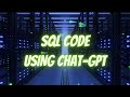 Use ChatGPT for SQL Server code