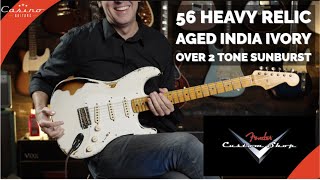 Fender Custom Shop 56 Heavy Relic Aged India Ivory over 2 Tone Sunburst