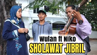 Wulan Duet Sama Niko bawakan sholawat Jibril..!!!wah ini keren suara tingginya