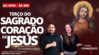 Terço do Sagrado Coração de Jesus I 19 DE FEVEREIRO I Geraldinho e Débora