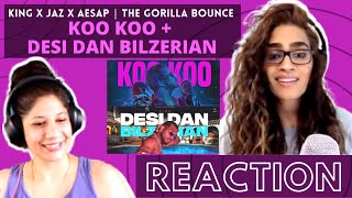 KOO KOO (KING ft.Jaz & Aesap) + DESI DAN BILZERIAN (KING) REACTION! || The Gorilla Bounce