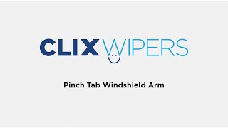 How to Install - Pinch Tab - Clix Wipers