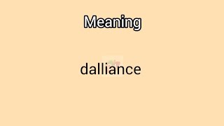 #dalliance meaning in English \u0026Telugu|| Googul Dictionary #dictionary#meanings #telugu #english #dal