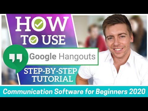 HOW TO USE GOOGLE HANGOUTS Free Video Conferencing Guide for Beginners 2020