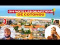 Où vivre à Cotonou 🇧🇯 ? Vivre dans la ville la plus dynamique du BÉNIN  Épisode 2