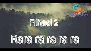 filhaal 2  b praak New song lyrics video akshe kumar