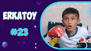 ERKATOY | 23-SON