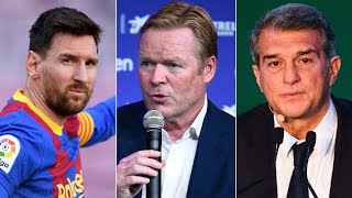Koeman HITS OUT at the club & the media ahead of his final game? Messi to miss Eibar vs Barcelona