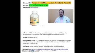 Hiprex (Methenamine)- urinary tract infections