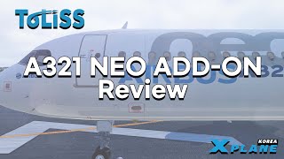 [X-Plane11]Toliss A321 Neo-Add on Review