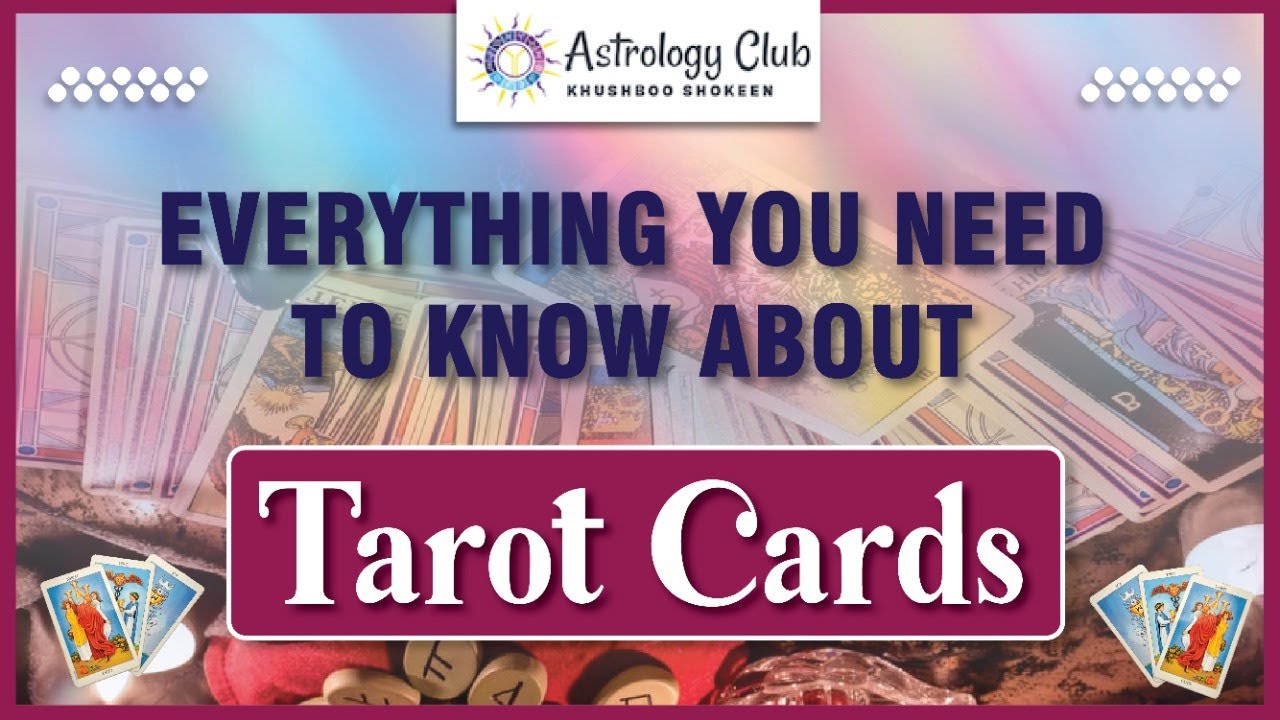 TAROT READING | EVERYTHING YOU NEED TO KNOW ABOUT TAROT CARDS - MRS ...