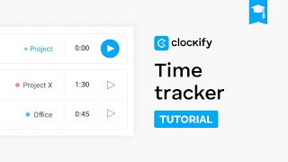 Time Tracker | Clockify Tutorial (2024)