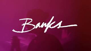 Banks @ Store VEGA / 11. november 2019