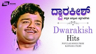 Dwarakish Hits Songs - Video Songs From Kannada Films