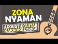 Fourtwnty - Zona Nyaman OST. Filosofi Kopi 2: Ben & Jody ( Karaoke Akustik ) I Jhacoustic