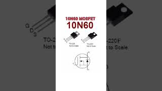 10N60 MOSFET PINOUT #akexperiment #pinout #electronic #nchannel #10N60 #1060 #mosfet #smd #shorts