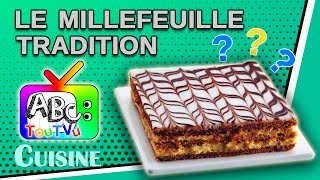 Recette : le millefeuille tradition