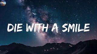 Lady Gaga - Die With A Smile (lyrics) | Sabrina Carpenter, Elijah N, Sia