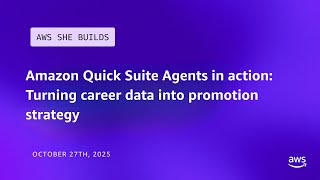 Amazon Quick Suite Agents in action - Turning career data into promotion strategy
