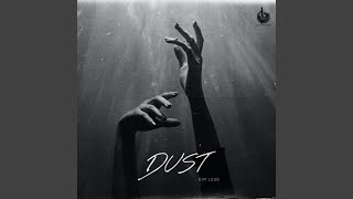 Dust