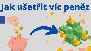 Jak rychle a efektivně našetřit peníze! 5 tipů jak na to